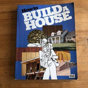 How to BUILD A HOUSE Robert C. Reschke Book Softcover Coles